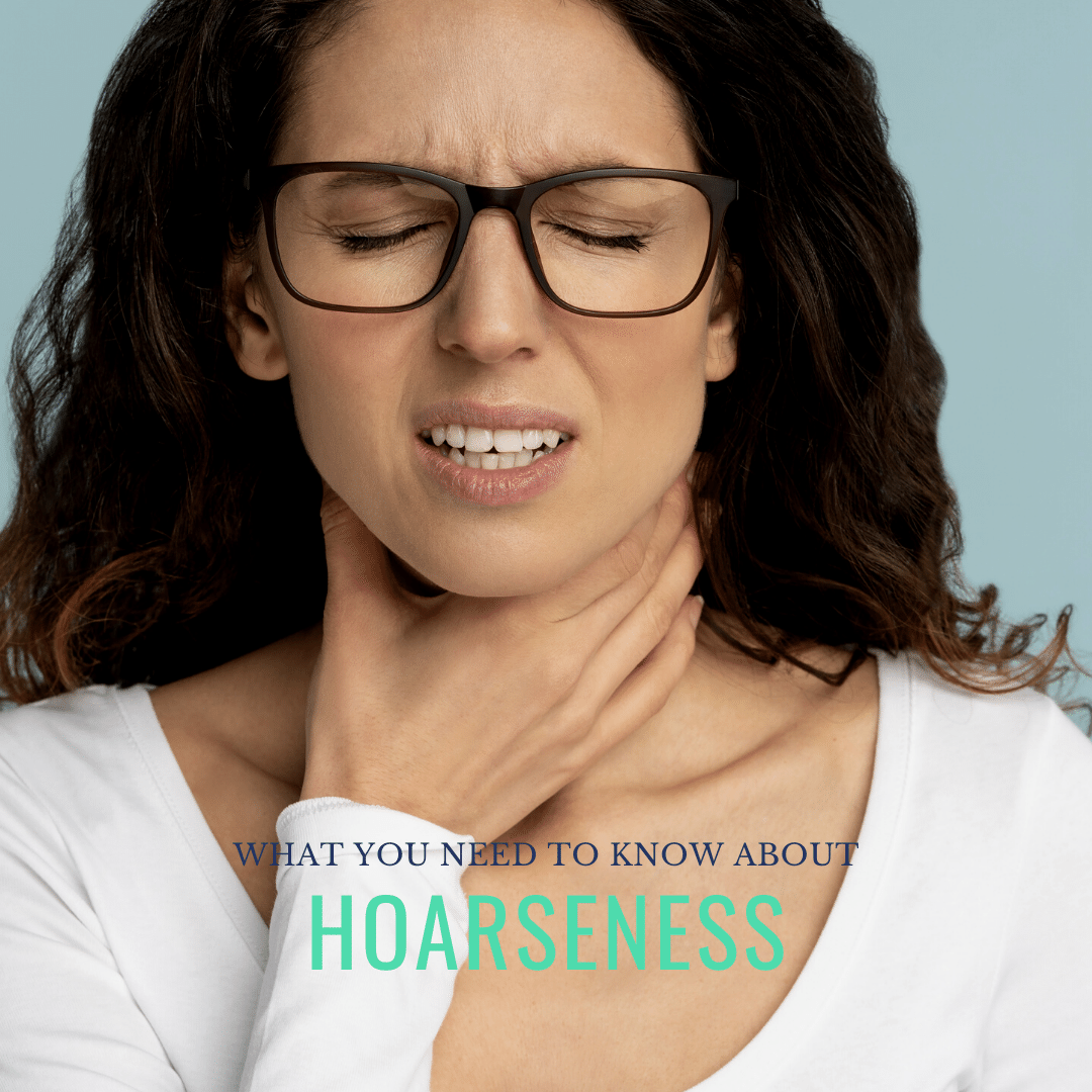 What You need to know About Hoarseness