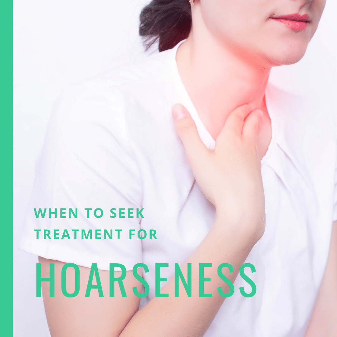 When to Seek Treatment for hoarseness